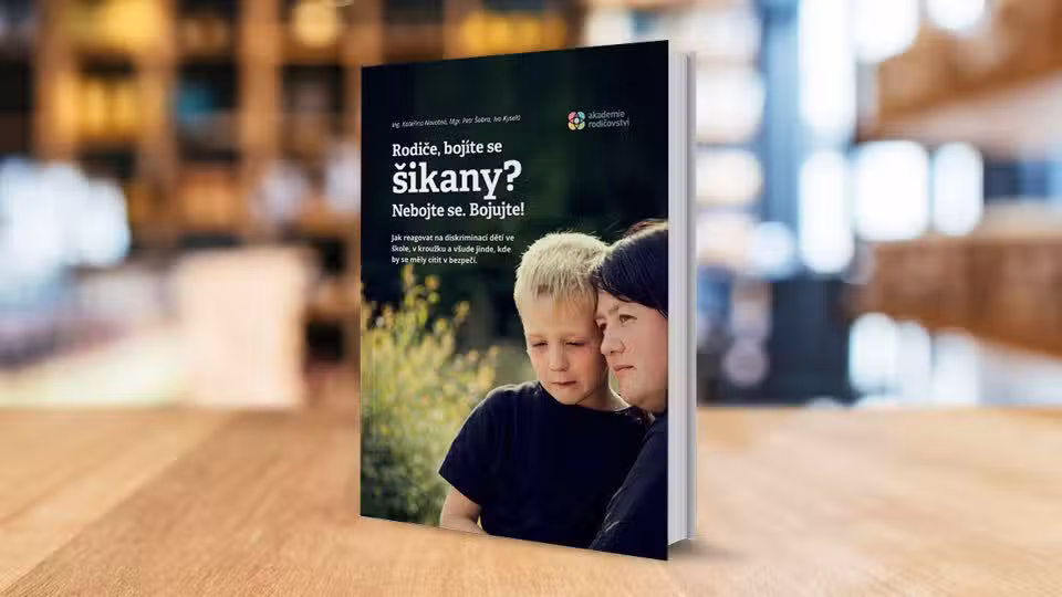 Kniha - Rodiče, bojíte se šikany